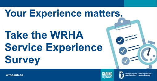 Take the WRHA Service Experience Survey 
